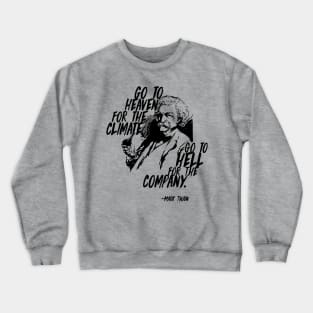 Heaven and Hell Crewneck Sweatshirt